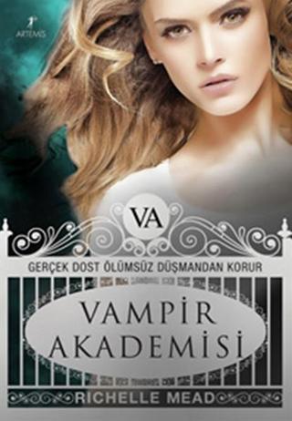 Vampir Akademisi - Vampir Akademisi 1.Kitap Richelle Mead Artemis Yayınları