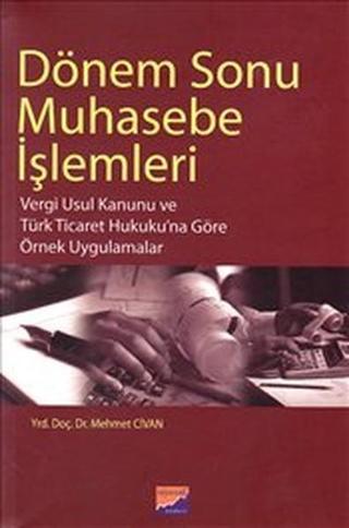 Dönem Sonu Muhasebe İşlemleri - Mehmet Civan - Siyasal Kitabevi