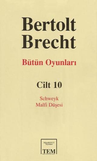 Bütün Oyunları Cilt:10 - Bertolt Brecht - Mitos Boyut Yayınları