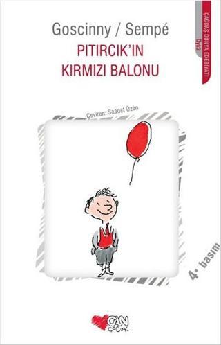 Pıtırcık'ın Kırmızı Balonu - Jean-Jacques Sempe - Can Çocuk Yayınları