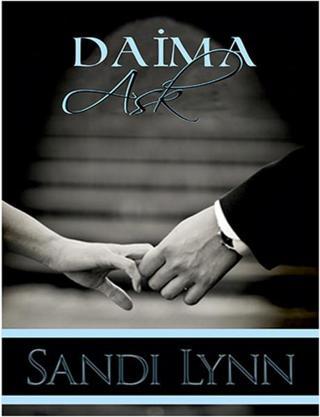 Daima Aşk - Sandi Lynn - Elf Yayınları