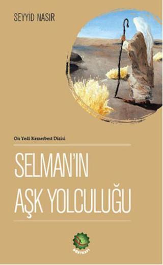 Selman'ın Aşk Yolculuğu - Seyyid Nasır - Dörtkapı