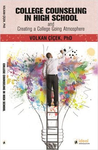 College Counseling In High School - Volkan Çiçek - İdeal Kültür Yayıncılık
