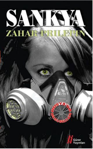 Sankya - Zahar Prilepin - Gürer Yayınları
