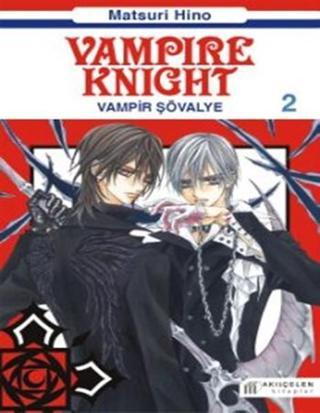 Vampir Şövalye 2 - Matsuri Hino - Akılçelen Kitaplar