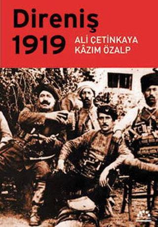 Direniş 1919 - Kazım Özalp - Örgün Yayınları