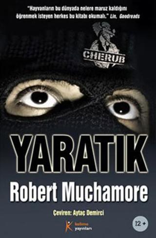 Cherub 6 - Yaratık Robert Muchamore Kelime Yayınları