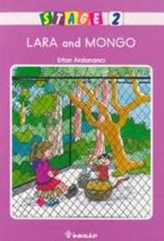Lara and Mongo-Stage 2 - Ertan Ardanancı - İnkılap Kitabevi Yayınevi