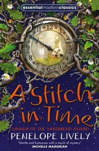 Essential Modern Classics - A Stitch in Time - Penelope Lively - Harpercollins childrens book