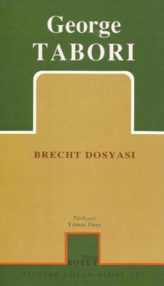 Brecht Dosyası - George Tabori - Mitos Boyut Yayınları