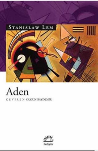 Aden - Stanislaw Lem - İletişim Yayınları