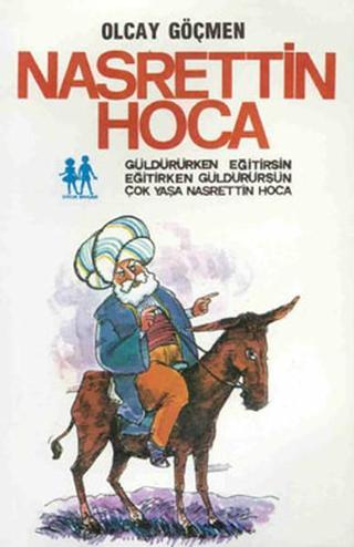 Nasrettin Hoca - Olcay Göçmen - Oda Yayınları