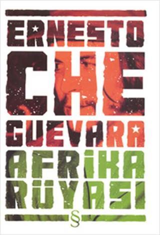 Afrika Rüyası - Che Guevara - Everest Yayınları