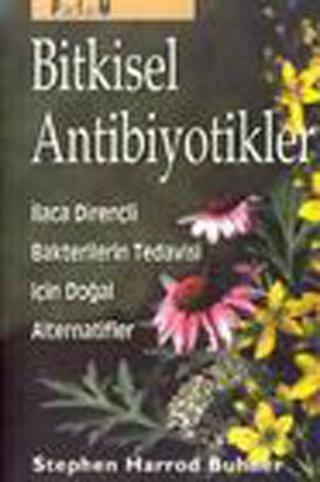 Bitkisel Antibiyotikler - Stephen Harrod - Platform Yayınları