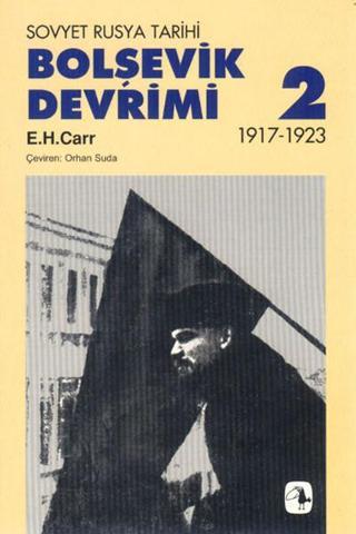 Bolşevik Devrimi 2 - Edward Hallett Carr - Metis Yayınları