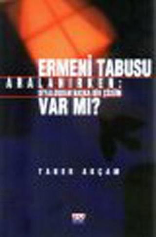 Ermeni Tabusu - Taner Akçam - Su Yayınları