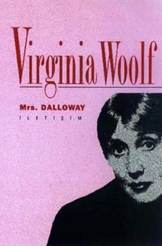 Mrs. Dalloway - Virginia Woolf - İletişim Yayınları