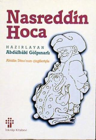 Nasreddin Hoca - Abdülbaki Gölpınarlı - İnkılap Kitabevi Yayınevi