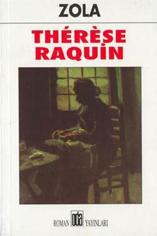 Therese Raquin - Emile Zola - Oda Yayınları