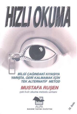 Hızlı Okuma - Mustafa Ruşen - Alfa Yayıncılık