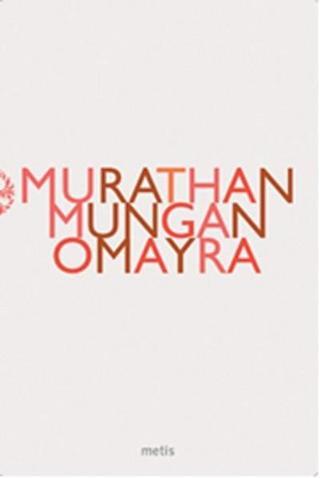 Omayra - Murathan Mungan - Metis Yayınları