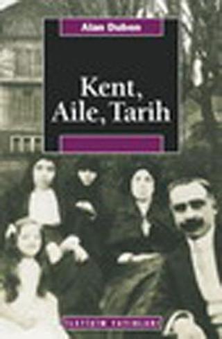 KentAileTarih - Alan Duben - İletişim Yayınları