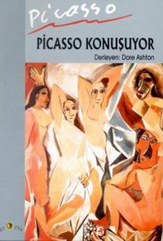 Picasso Konuşuyor - Mehmet Yılmaz - Ütopya Yayınevi