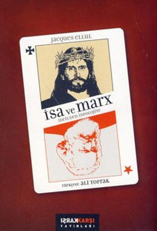 İsa ve Marx - Jacques Ellul - Karşı Yayınları