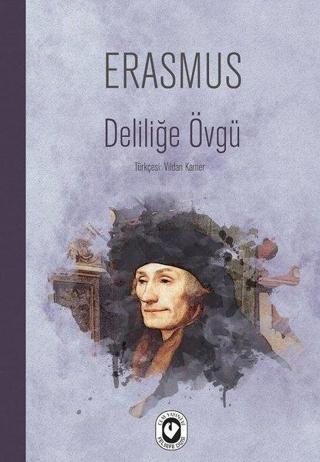 Deliliğe Övgü - Erasmus  - Cem Yayınevi