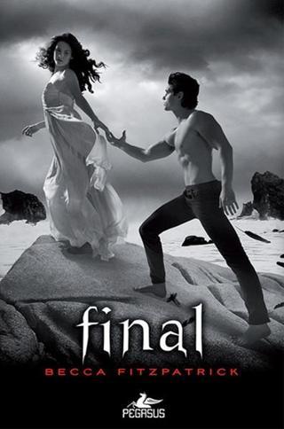 Final - Hush Hush Serisi 4. kitap - Becca Fitzpatrick - Pegasus Yayınevi