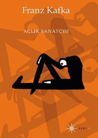 Açlık Sanatçısı - Franz Kafka - Altıkırkbeş Basın Yayın