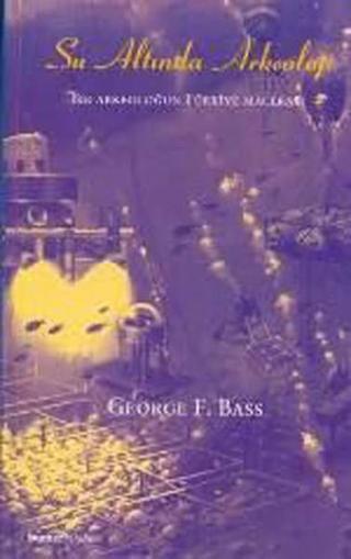 Su Altında Arkeoloji - Guy Bass - Homer Kitabevi