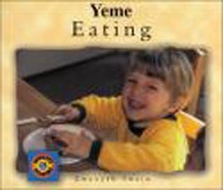 Eating / Yeme - Gwenyth Swain - Milet Yayınları