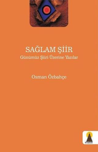 Sağlam Şiir - Osman Özbahçe - Ebabil