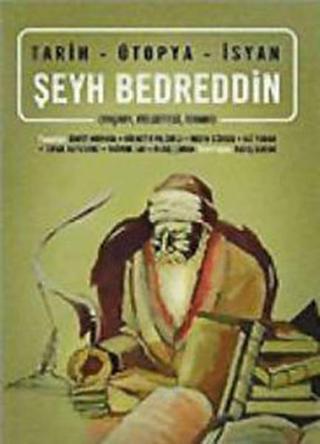 Tarih-Ütopya-İsyan / Şeyh Bedreddin (YaşamıFelsefesiİsyanı) - Ernst Werner - Su Yayınları
