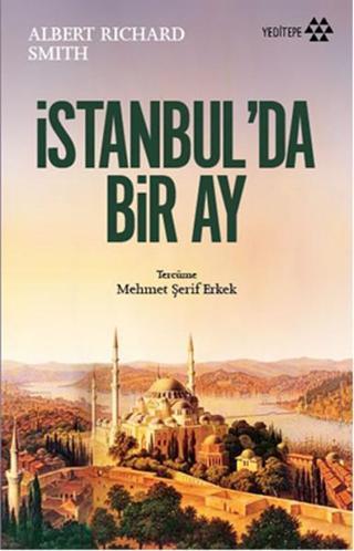 İstanbul'da Bir Ay - Albert Richard Smith - Yeditepe Yayınevi