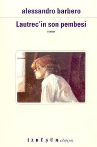 Lautrec'in Son Pembesi