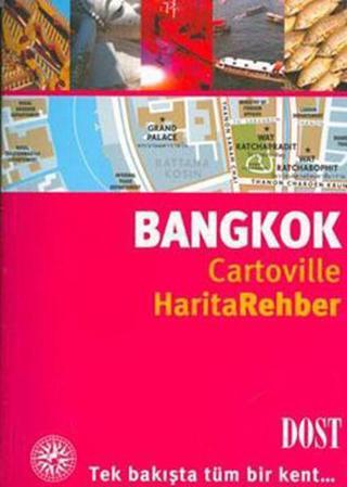 Bangkok-Harita Rehber - Vincent Grandferry - Dost Kitabevi
