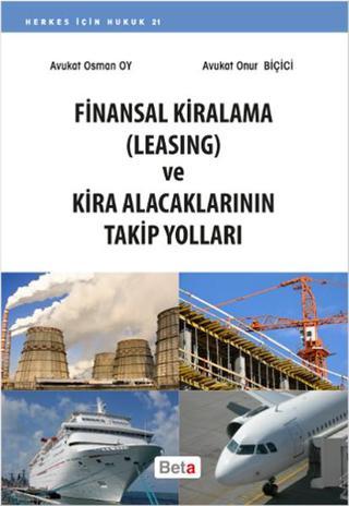 Finansal Kiralama Leasing ve Kira A Osman Oy Beta Yayınları