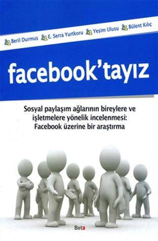 Facebook'tayız - Bülent Kılınç - Beta Yayınları