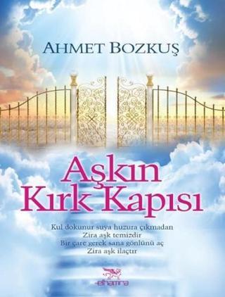 Aşkın Kırk Kapısı - Ahmet Bozkuş - Elhamra