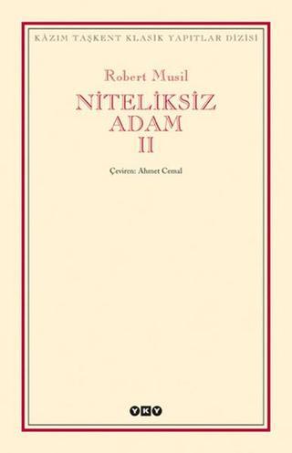 Niteliksiz Adam 2 - Robert Musil - Yapı Kredi Yayınları