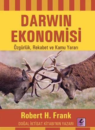 Darwin Ekonomisi - Robert H. Frank - Efil Yayınevi Yayınları