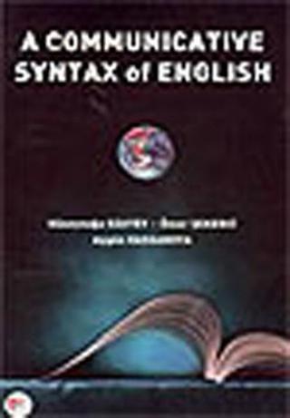 A Communicative Syntax of English Ömer Şekerci Pelikan Yayınları