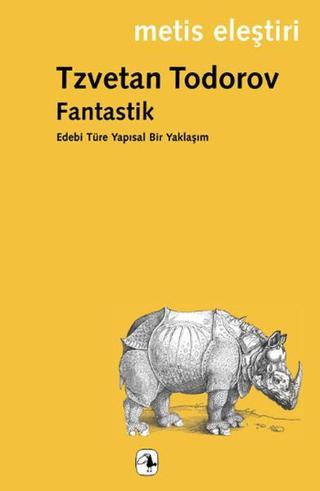 Fantastik - Tzvetan Todorov - Metis Yayınları