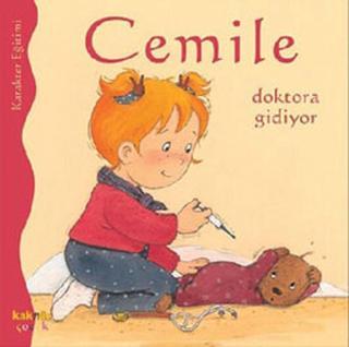 Cemile - Doktora Gidiyor - Aline de Petingy - Kaknüs Yayınları