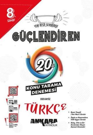 8. Sınıf Türkçe Güçlendiren 20'li Konu Tarama Denemesi - Kolektif  - Ankara Yayıncılık