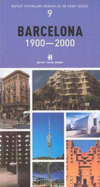 Barcelona 1900-2000 Mimarlık ve Kent Dizisi 9 Kolektif  Boyut Yayın Grubu