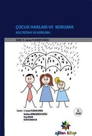 Çocuk Hakları ve Koruma Aile Refahı ve Koruma