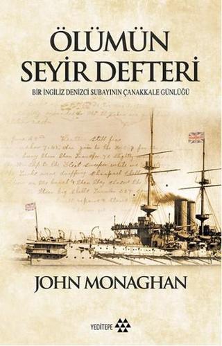 Ölümün Seyir Defteri - John Monaghan - Yeditepe Yayınevi